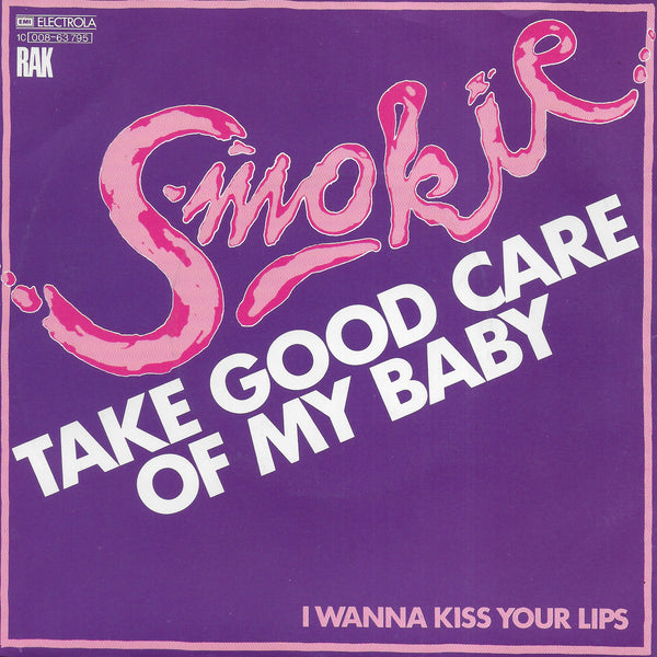 Smokie - Take good care of my baby (Duitse uitgave)
