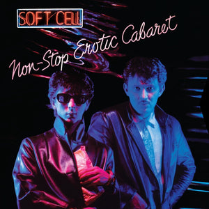 Soft Cell - Non-Stop Erotic Cabaret (2LP)