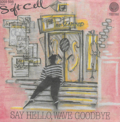 Soft Cell - Say hello wave goodbye (Duitse uitgave)