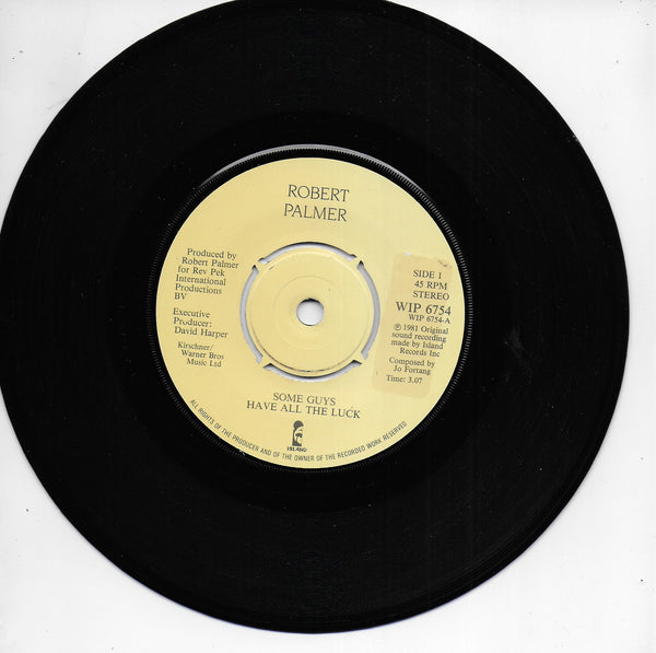 Robert Palmer - Some guys have all the luck (Engelse uitgave)