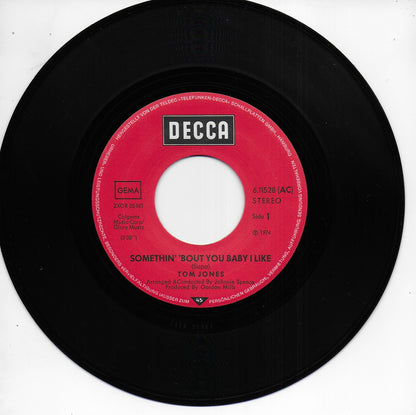Tom Jones - Somethin' 'bout you baby i like (Duitse uitgave)