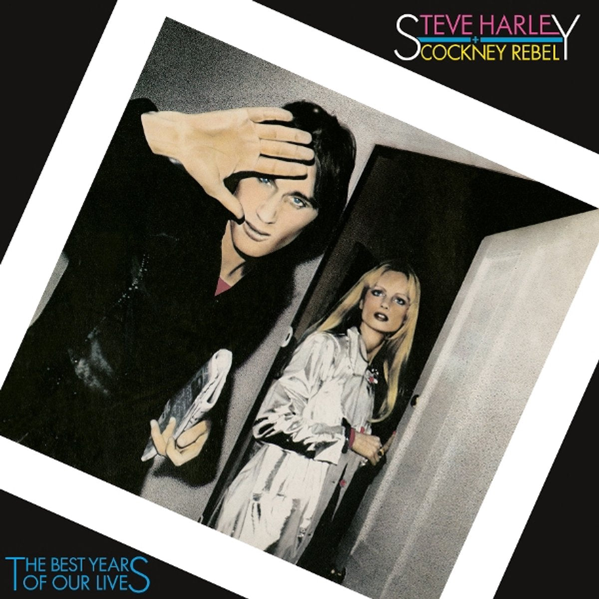Steve Harley & Cockney Rebel - The Best Years Of Our Lives (50th Anniversary edition) (LP)