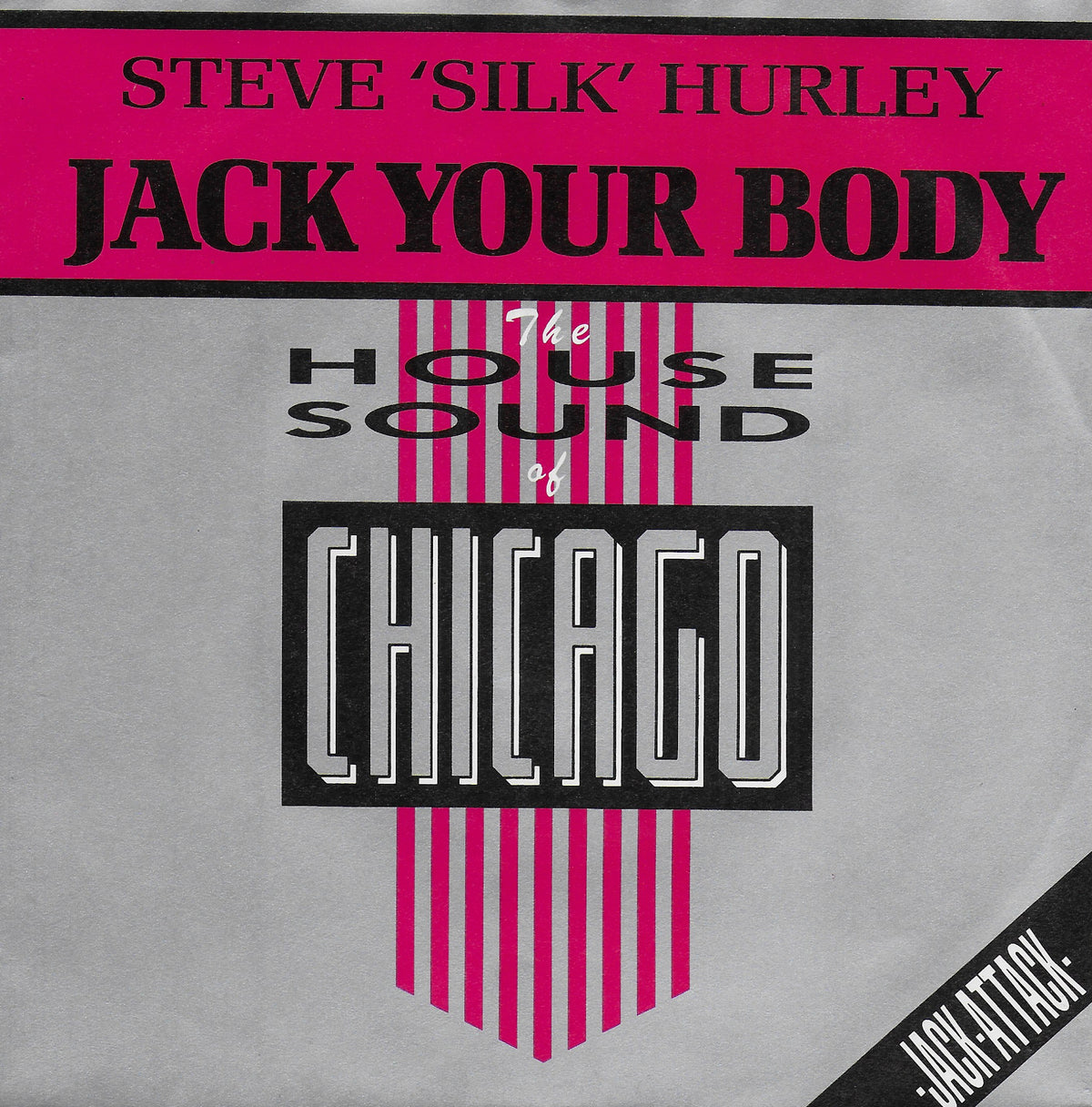 Steve 'Silk' Hurley - Jack your body (Duitse uitgave)