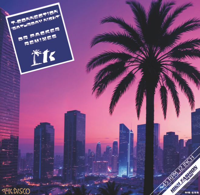 T-Connection - Saturday night (Dr. Packer remixes) (12" Maxi Single)