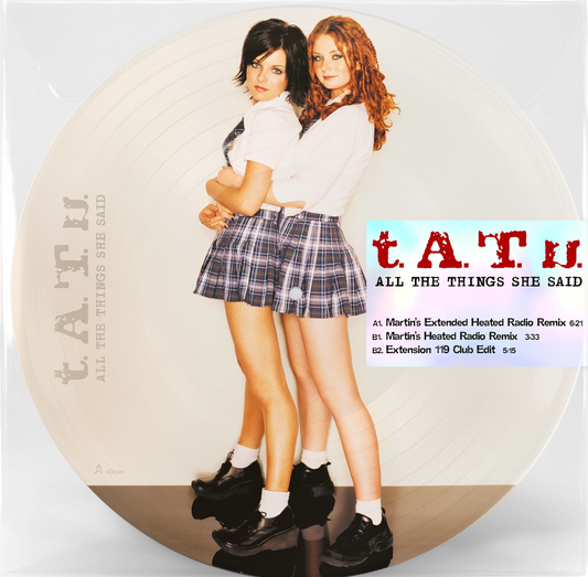 T.A.T.U. - All the things she said (Picture Disc) (12" Maxi Single)