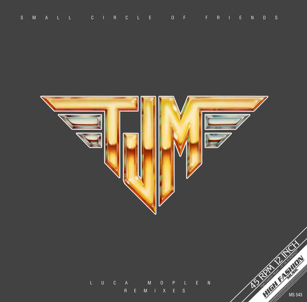 TJM - Small circle of friends (Luca Moplen remixes) (12" Maxi Single)