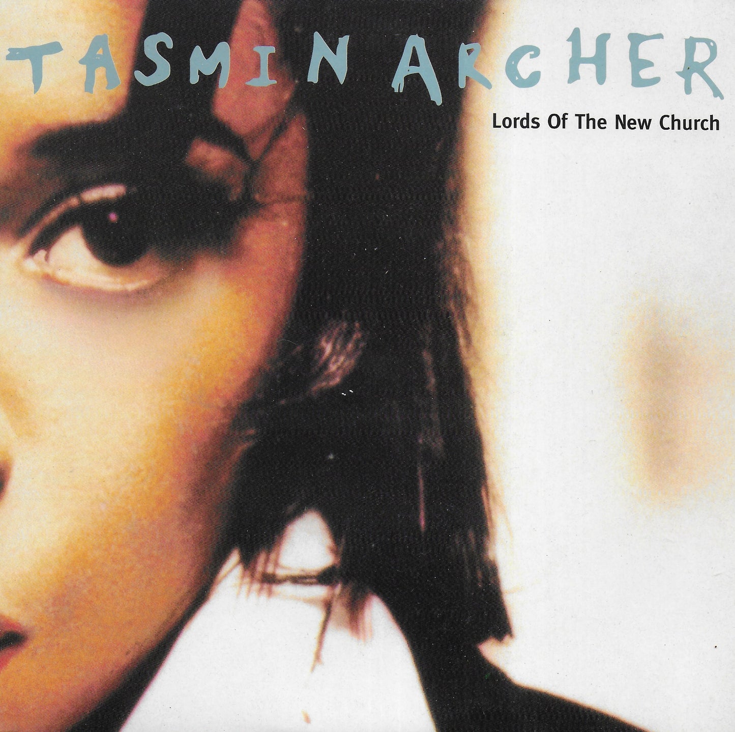 Tasmin Archer - Lords of the new church (Engelse uitgave)