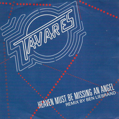 Tavares - Heaven must be missing an angel / Don't take away the music (Ben Liebrand remix) (Engelse uitgave)