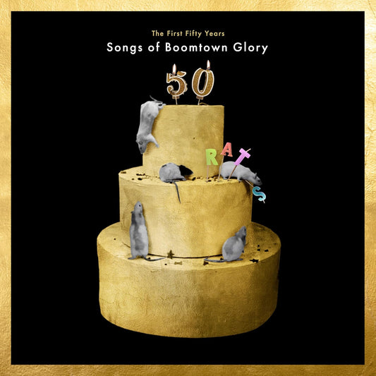 The Boomtown Rats - The First Fifty Years | Songs Of Boomtown Glory (2LP)