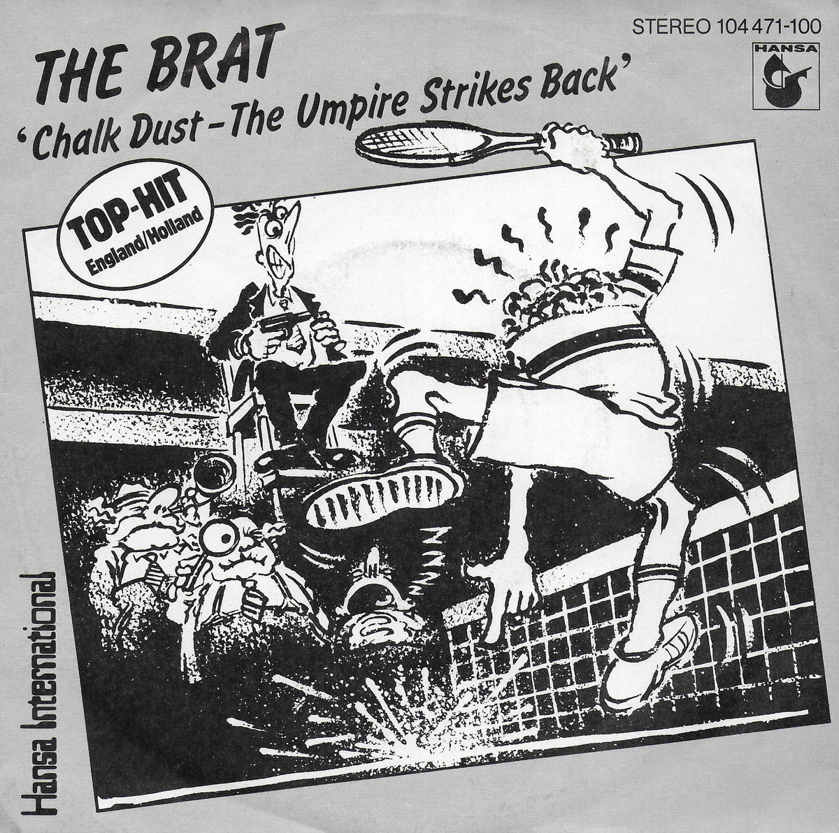 The Brat - Chalk dust (the umpire strikes back) (Duitse uitgave))