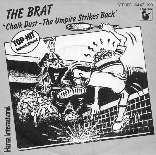 The Brat - Chalk dust (the umpire strikes back) (Duitse uitgave))