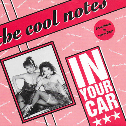 The Cool Notes - In your car (Duitse uitgave, red vinyl)