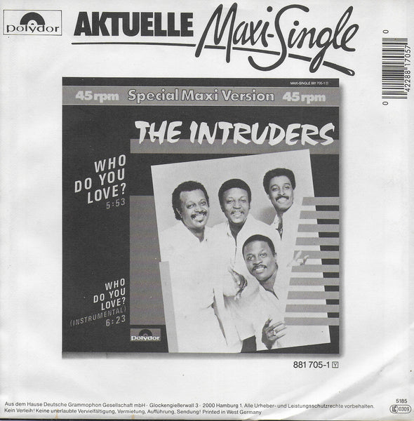 The Intruders - Who do you love? (Duitse uitgave)