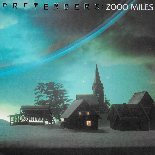 The Pretenders - 2000 miles (Engelse uitgave)