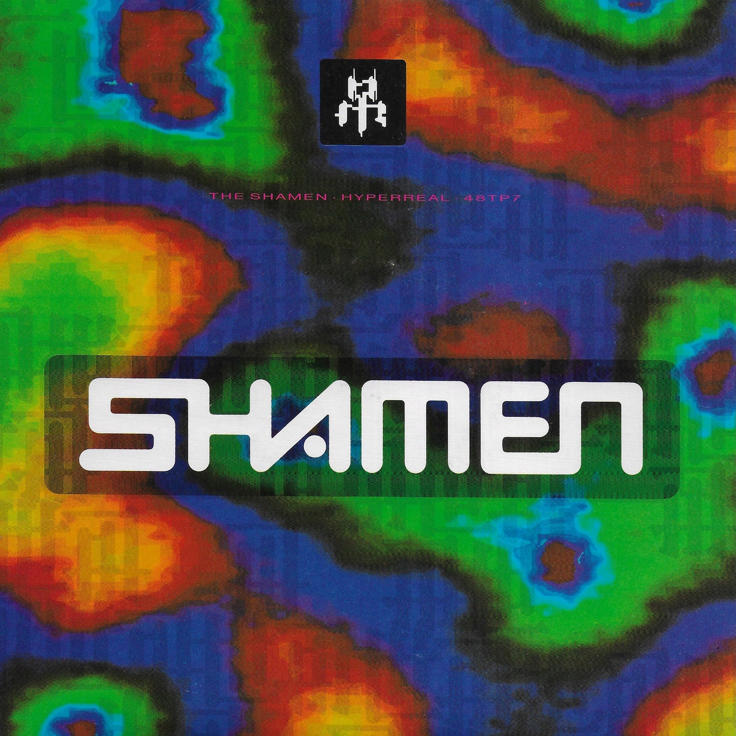 The Shamen - Hyperreal (Engelse uitgave)