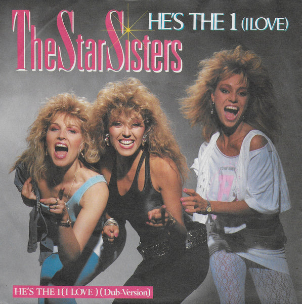 The Star Sisters - He's the 1 (i love) (Duitse uitgave)