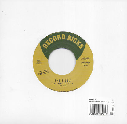The Tibbs - Another shot fired / The main course