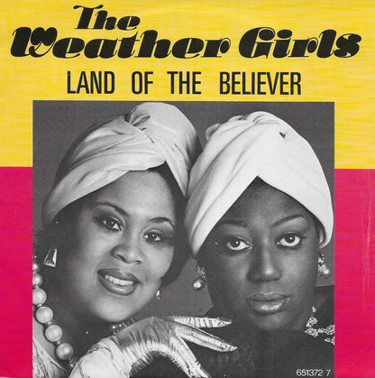The Weather Girls - Land of the believer