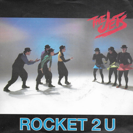 The Jets - Rocket 2 U