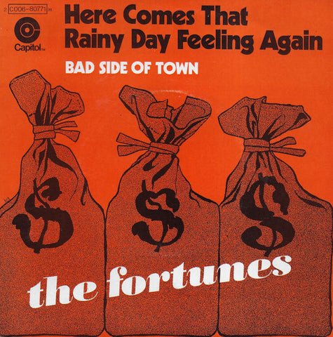 The Fortunes - Here comes that rainy day feeling again (Franse uitgave)