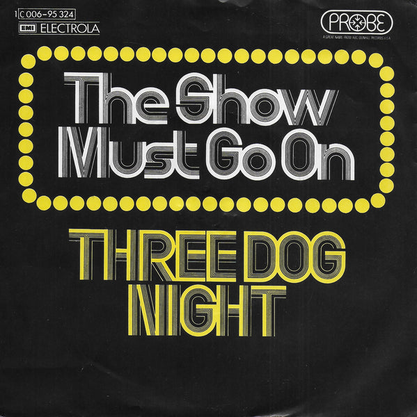 Three Dog Night - The show must go on (Duitse uitgave)