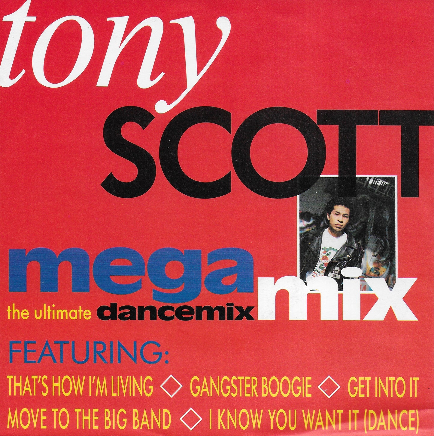 Tony Scott - The Tony Scott Megamix (Duitse uitgave)