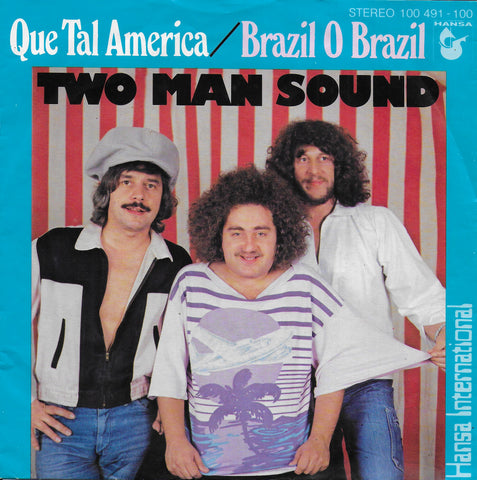 Two Man Sound - Que tal America (Duitse uitgave)