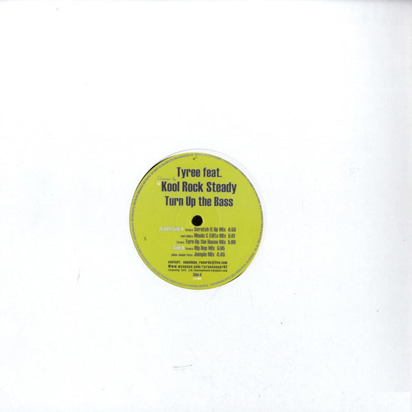 Tyree feat. Kool Rock Steady - Turn up the bass (12" Maxi Single)