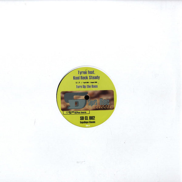 Tyree feat. Kool Rock Steady - Turn up the bass (12" Maxi Single)