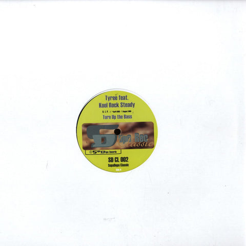 Tyree feat. Kool Rock Steady - Turn up the bass (12" Maxi Single)