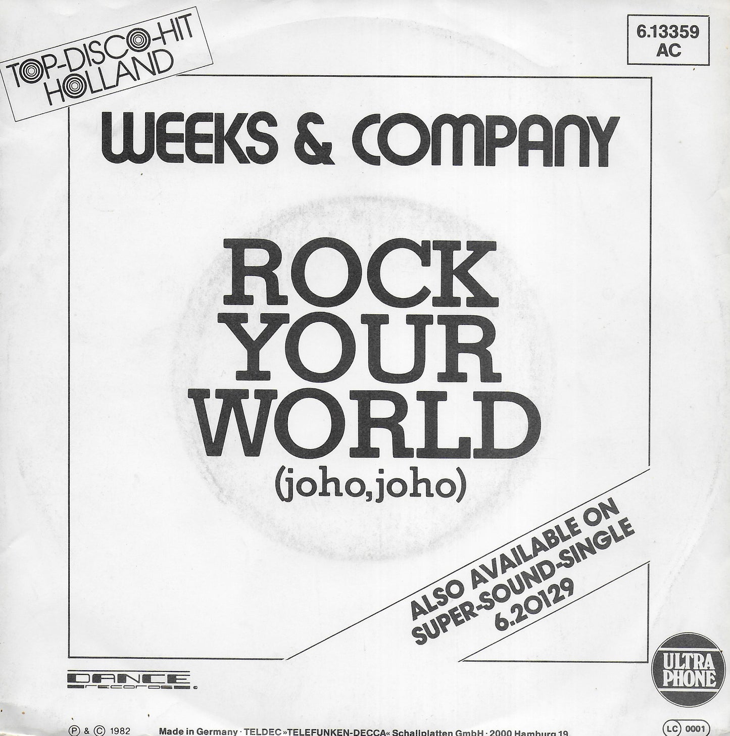 Weeks & Company - Rock your world (joho, joho) (Duitse uitgave)