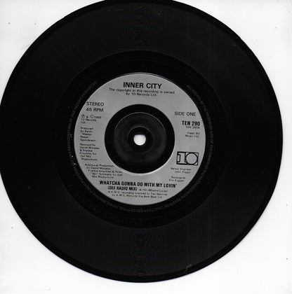 Inner City - Whatcha gonna do with my lovin' (Engelse uitgave)