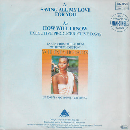 Whitney Houston - Saving all my love for you / How will i know (Europese uitgave)