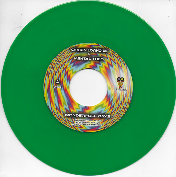 Charly Lownoise & Mental Theo - Wonderfull days / Your smile (Limited green vinyl)