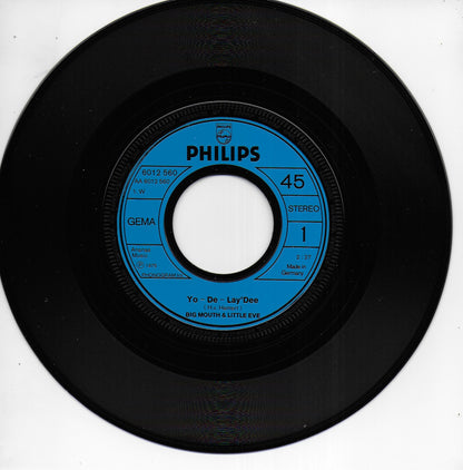 Big Mouth & Little Eve - Yo-de-lay-dee (Duitse uitgave)