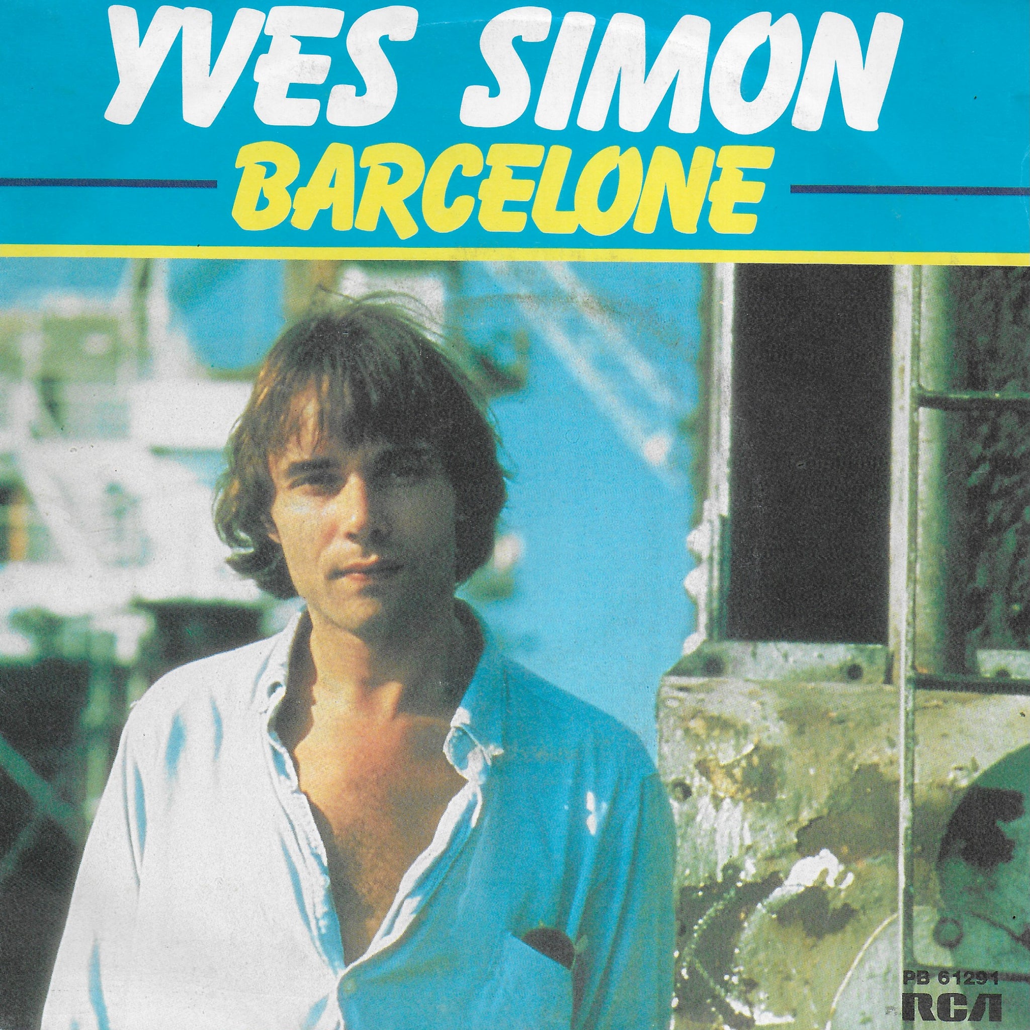Yves Simon - Barcelone
