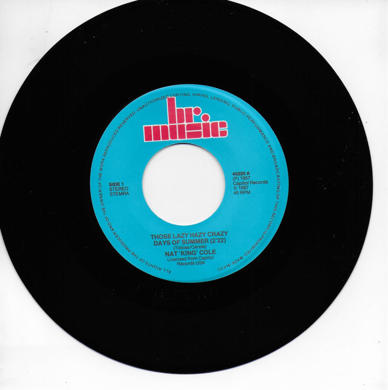 Nat King Cole - Those lazy hazy crazy days of summer / Ramblin' rose