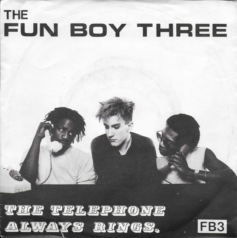 Fun Boy Three - The telephone always rings
