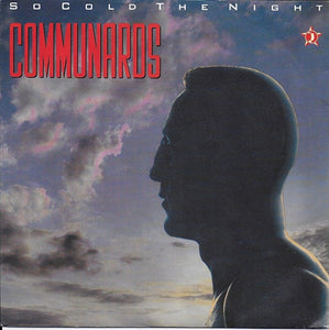 Communards - So cold the night