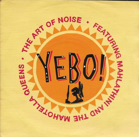 Art of Noise feat. Mahlathini and the Mahotella Queens - Yebo