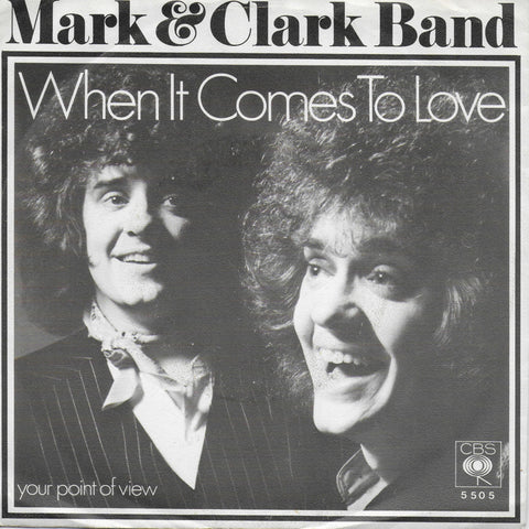 Mark & Clark Band - When it comes to love
