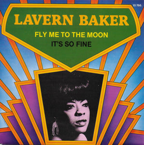 Lavern Baker - Fly me to the moon /It's so fine