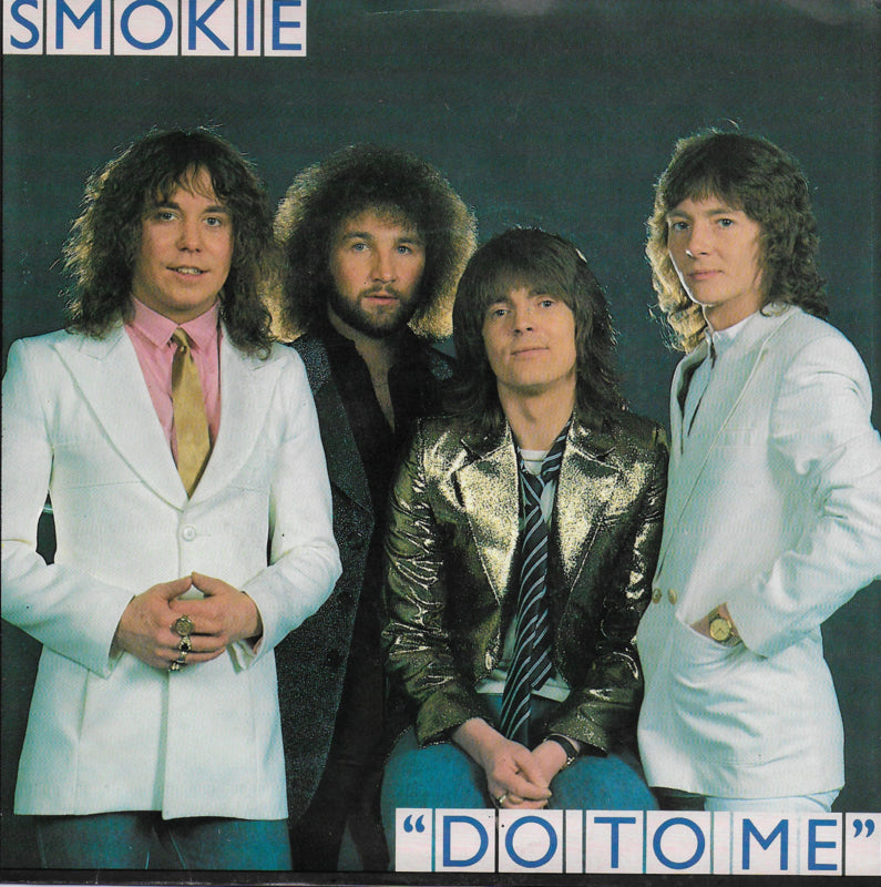 Smokie - Do to me