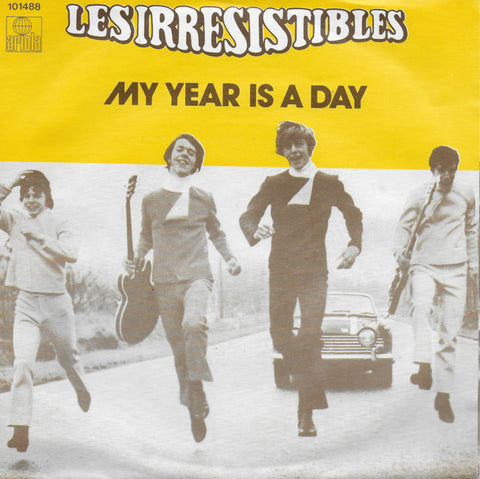 Les Irresistibles - My year is a day