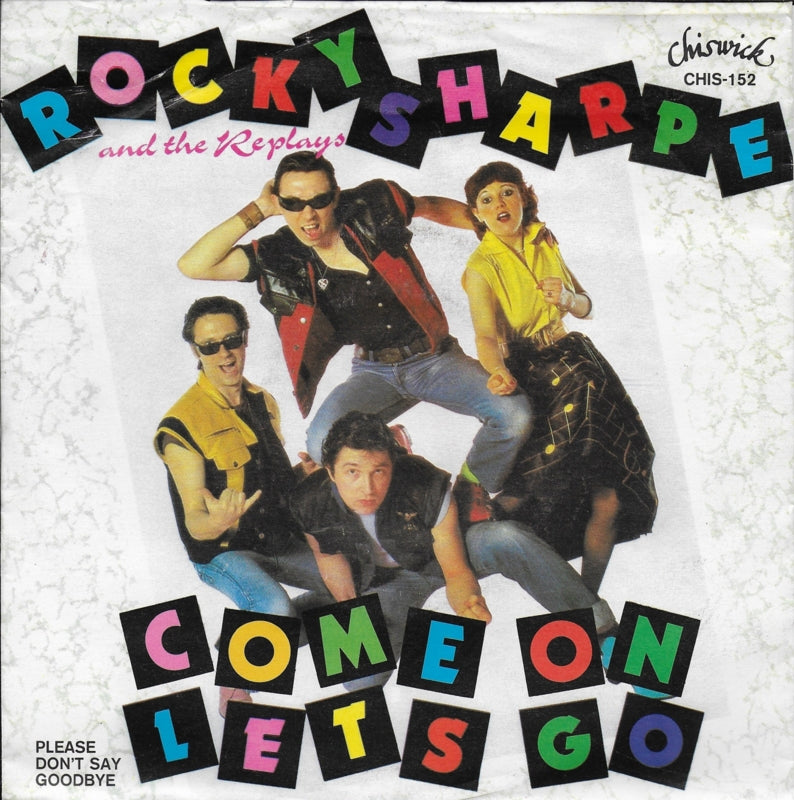Rocky Sharpe and the Replays - Come on let's go