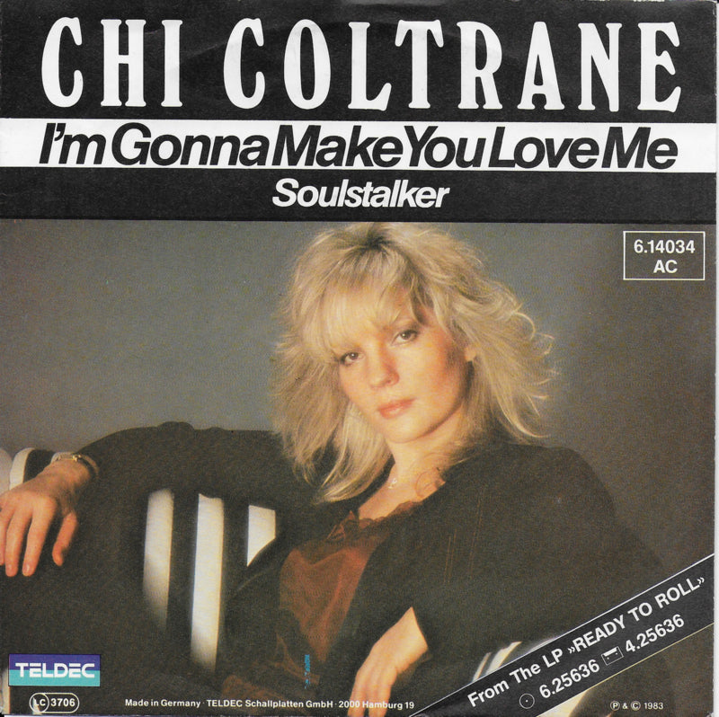 Chi Coltrane - I'm gonna make you love me