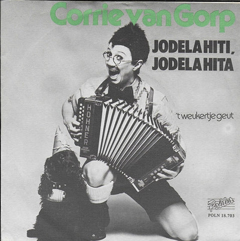 Corrie van Gorp - Jodela hiti, jodela hita