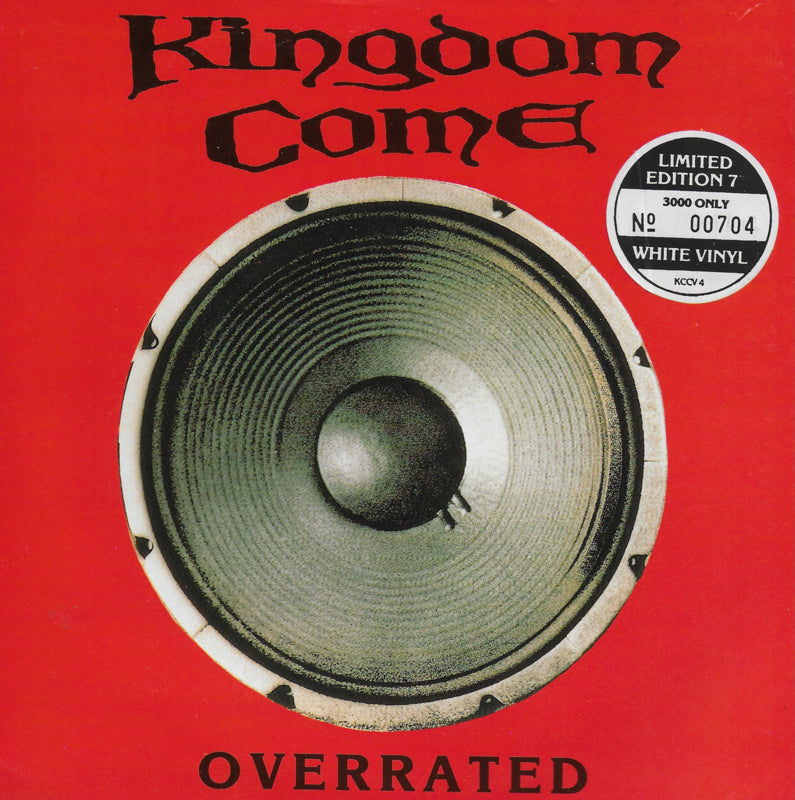 Kingdom Come - Overrated (limited edition white vinyl)