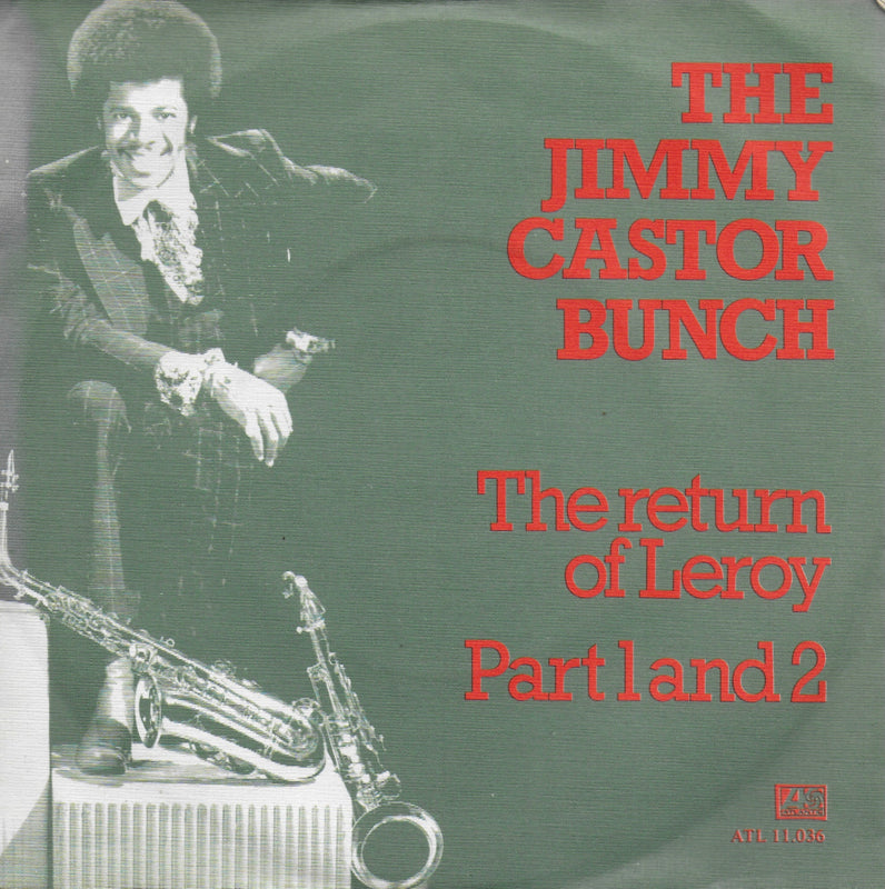 Jimmy Castor Bunch - The return of Leroy
