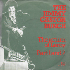 Jimmy Castor Bunch - The return of Leroy